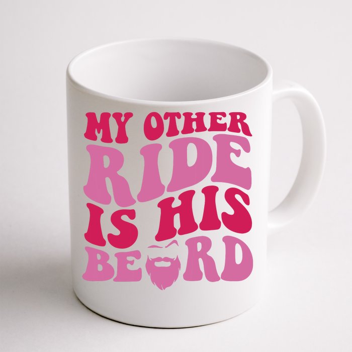 My Other Ride Is His Beard Retro Groovy On Back Front & Back Coffee Mug