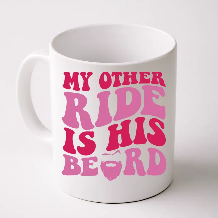 My Other Ride Is His Beard Retro Groovy On Back Front & Back Coffee Mug