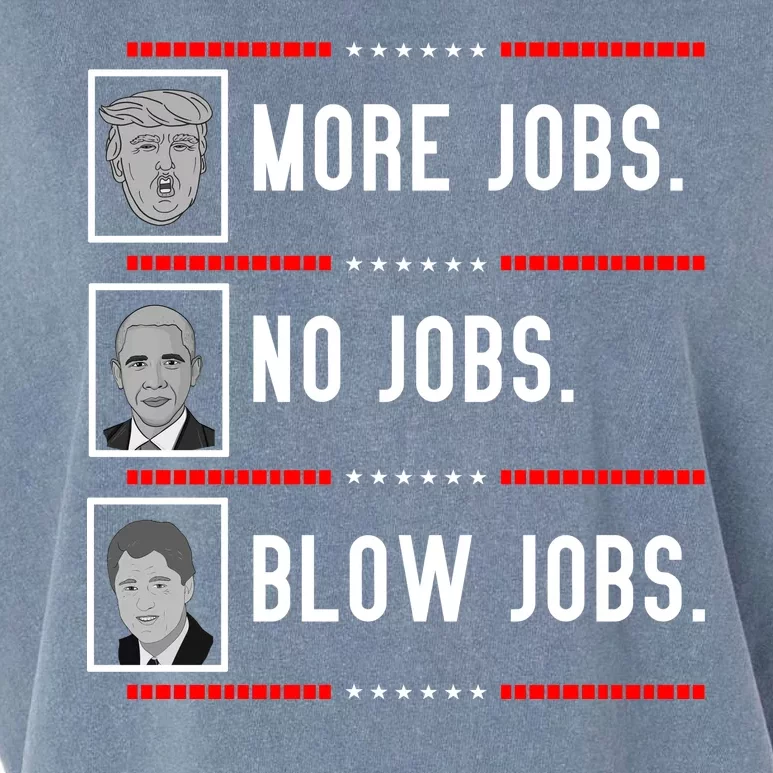 More Jobs No Jobs Blow Jobs Pro Trump Garment-Dyed Women's Muscle Tee