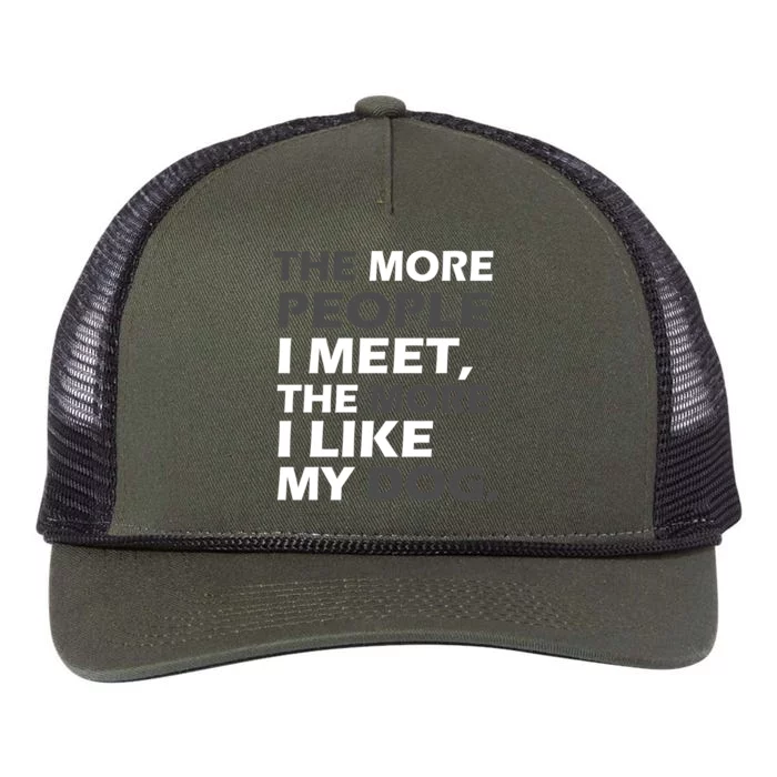 More People I Meet Like My Dog Retro Rope Trucker Hat Cap