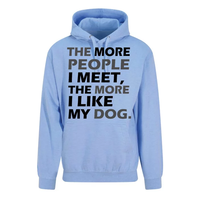 More People I Meet Like My Dog Unisex Surf Hoodie