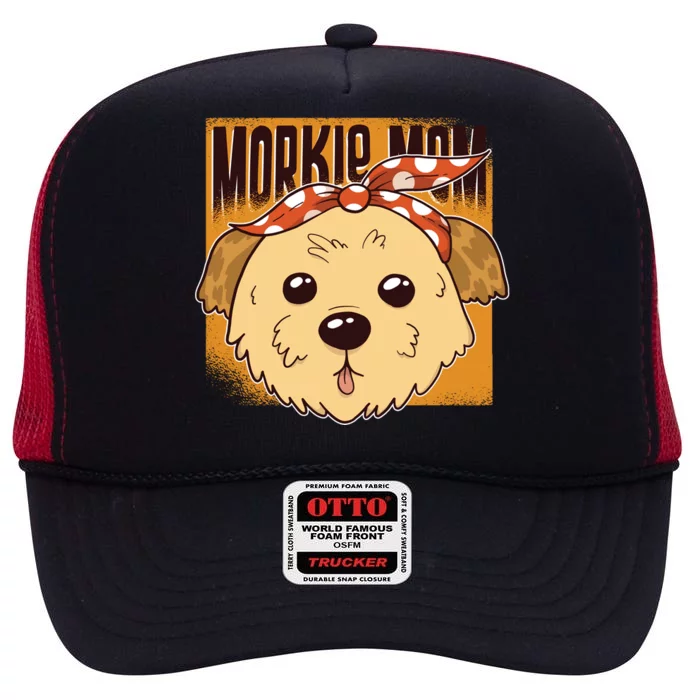 Morkie Mom High Crown Mesh Trucker Hat