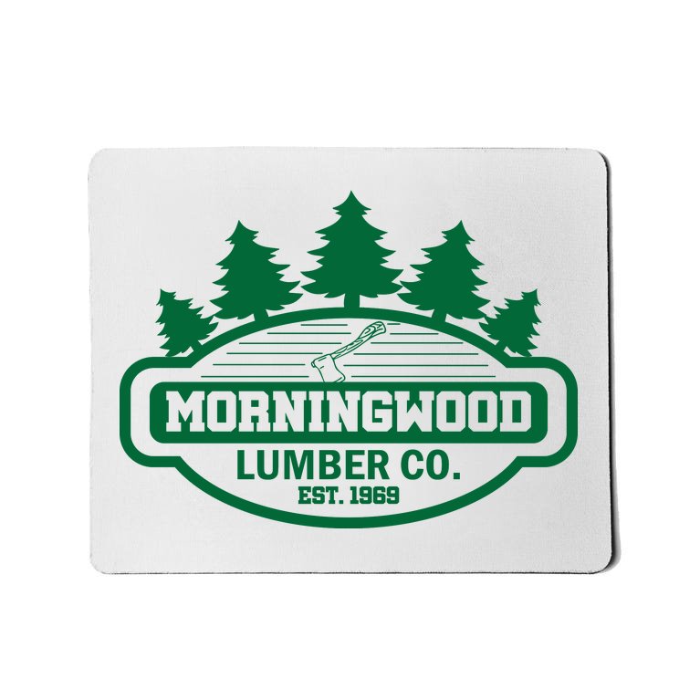 Morningwood Lumber Company Mousepad | TeeShirtPalace