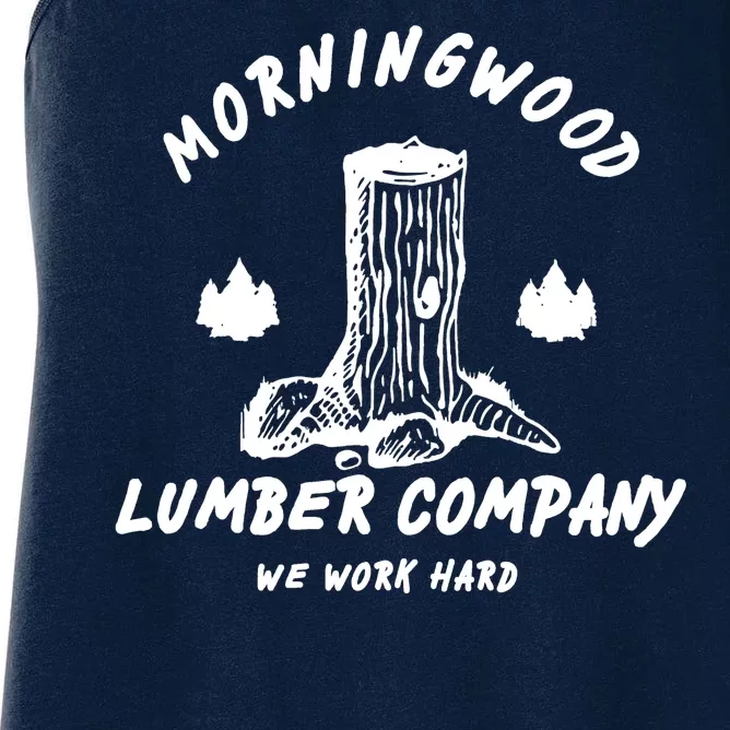 Morningwood Lumber Company We Work Hard Women's Racerback Tank