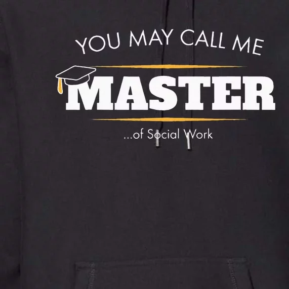 Master Of Social Work Funny Graduation Gift 2019 Premium Hoodie