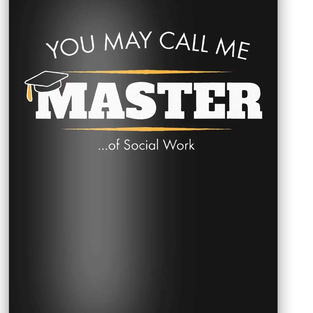 Master Of Social Work Funny Graduation Gift 2019 Poster