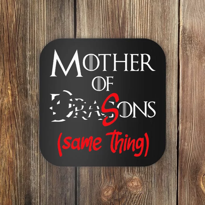 Mother Of Sons Funny Dragon Mother Mom Coaster