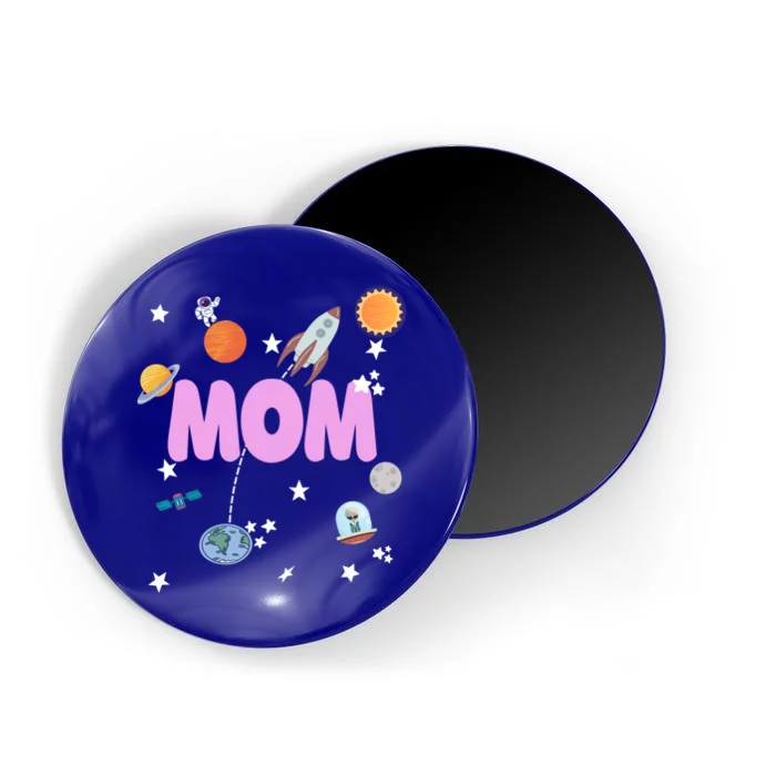 Mom Outer Space Birthday Party Planets Stars Spaceship Ufo Cool Gift Magnet