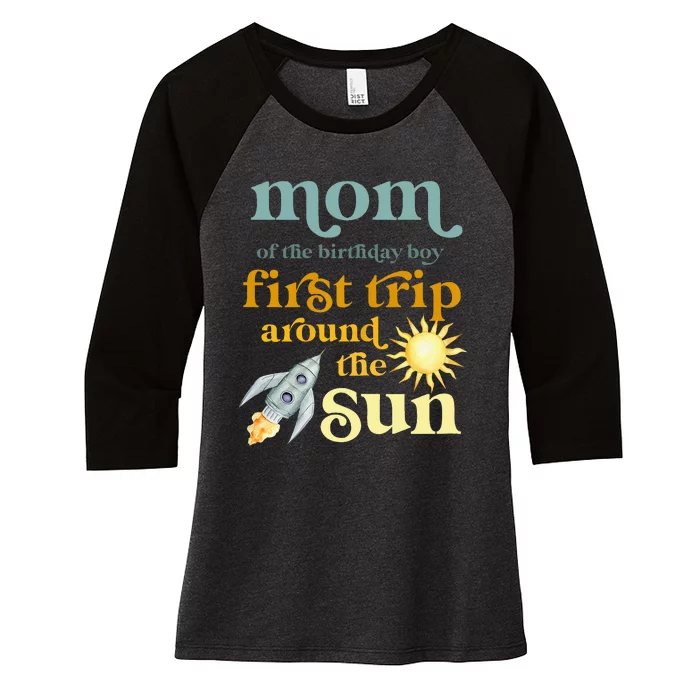 Mom Outer Space 1st Birthday First Trip Around The Sun Baby Women's Tri-Blend 3/4-Sleeve Raglan Shirt