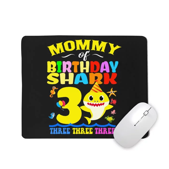 Mommy Of Shark Birthday 3rd Matching Party For Family Mousepad