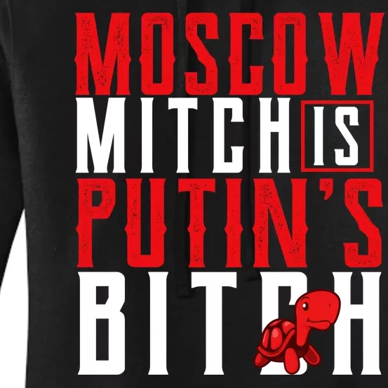 Moscow Mitch Is Putins B*tch Turtle Women's Pullover Hoodie