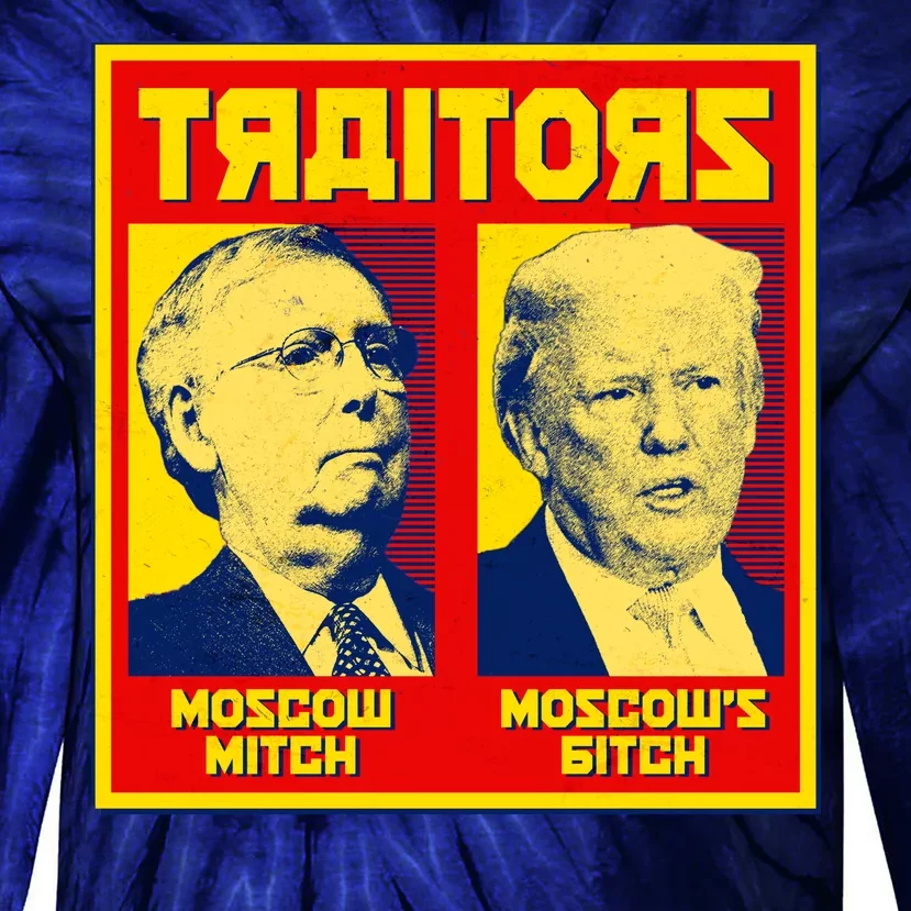 Moscow Mitch Moscow's Bitch Mitch Trump Traitors Tie-Dye Long Sleeve Shirt