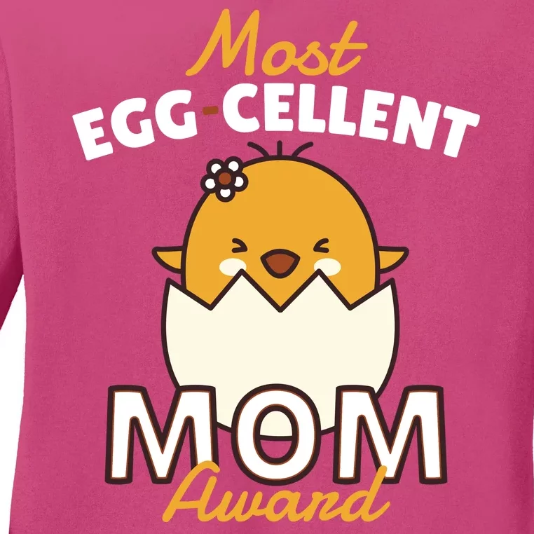 Most Eggcellent Mom Award Ladies Long Sleeve Shirt