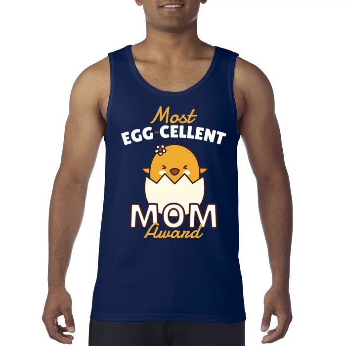 Most Eggcellent Mom Award Tank Top