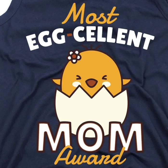 Most Eggcellent Mom Award Tank Top