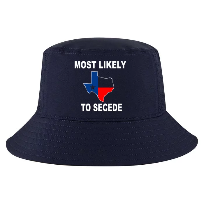 Most Likely To Secede Texas Cool Comfort Performance Bucket Hat