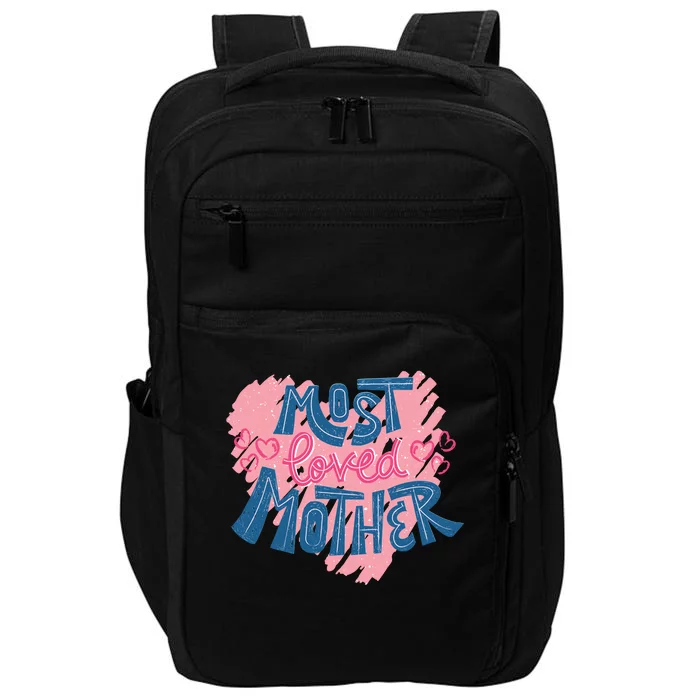 Most Loved Mother Impact Tech Backpack