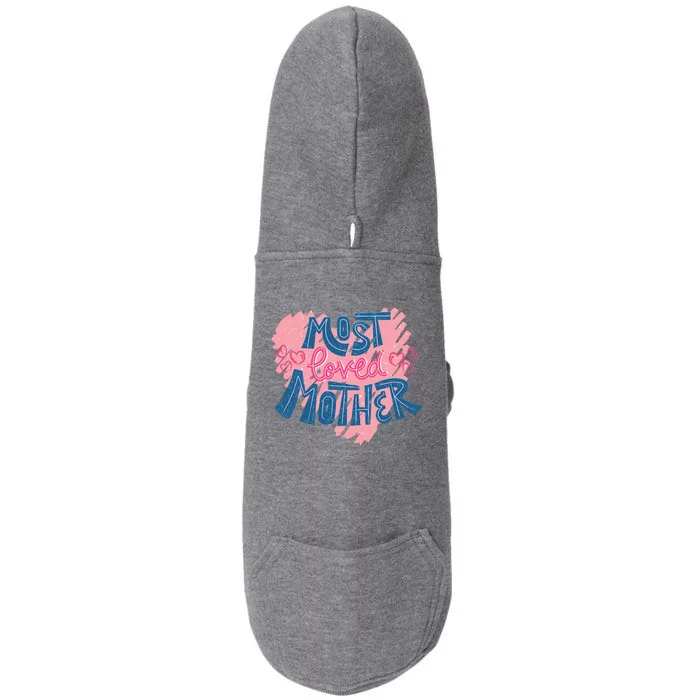 Most Loved Mother Doggie 3-End Fleece Hoodie