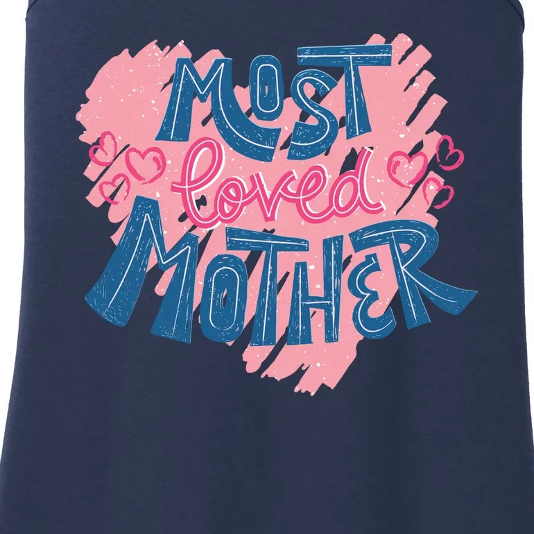 Most Loved Mother Ladies Essential Tank