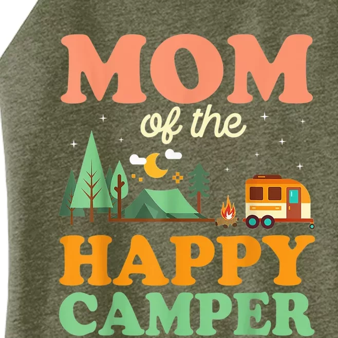 Mom Of The Happy Camper Shirt Wo 1st Bday Camping Trip Women’s Perfect Tri Rocker Tank