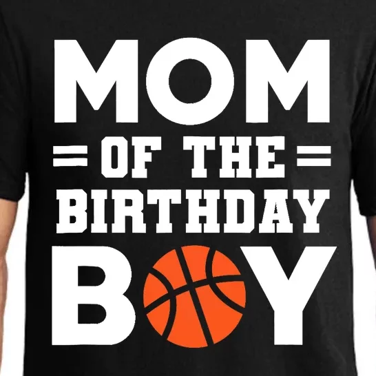 Mom Of The Birthday Boy Basketball Coach Basketball Player Pajama Set