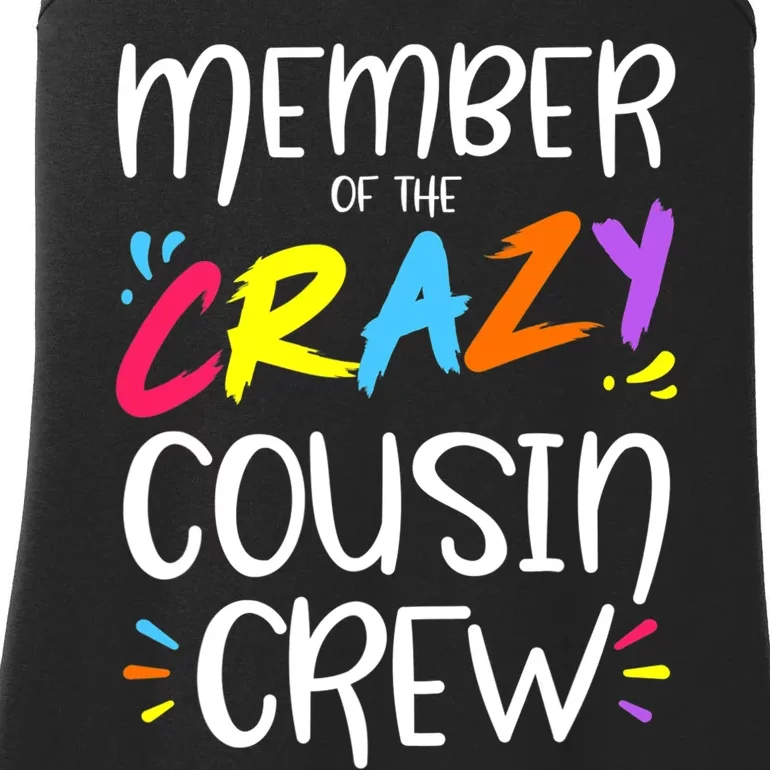 Member Of The Crazy Cousin Crew Ladies Essential Tank