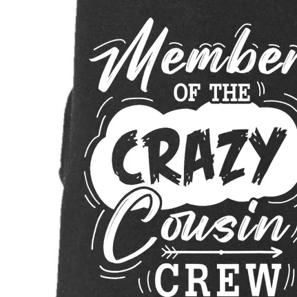 Member Of The Crazy Cousin Crew Cute Cousin Squad Birthday Doggie 3-End Fleece Hoodie