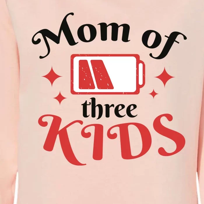 Mom Of Three Kids Battery Low Womens California Wash Sweatshirt