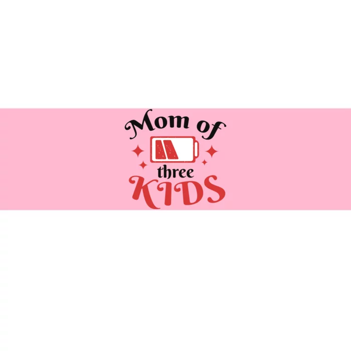 Mom Of Three Kids Battery Low Bumper Sticker