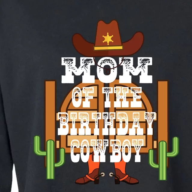 Mom Of The Birthday Cowboy Rodeo Party Bday Cropped Pullover Crew