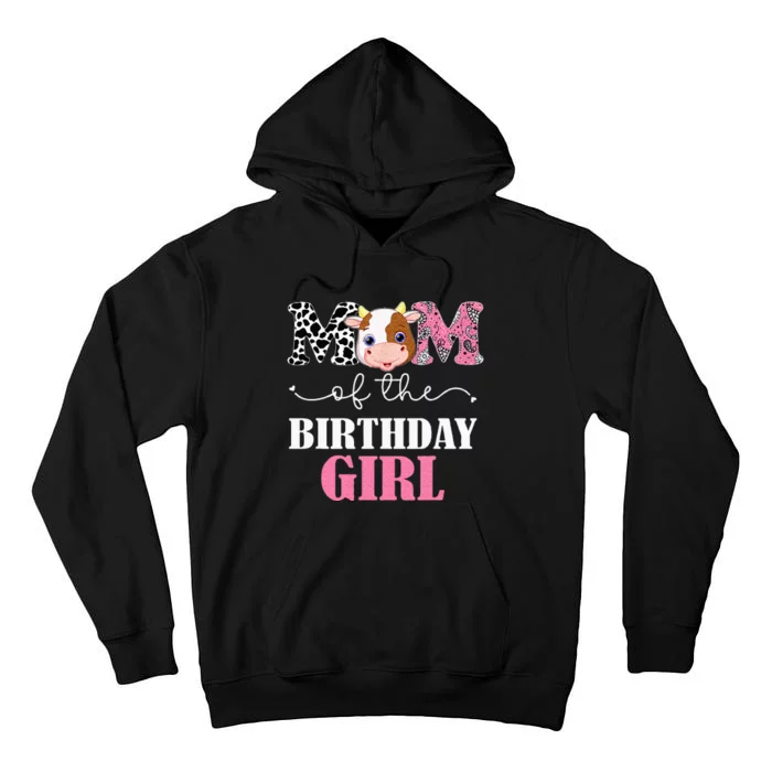 Mom Of The Birthday Girl Farm Cow Mommy Mama 1st Tall Hoodie