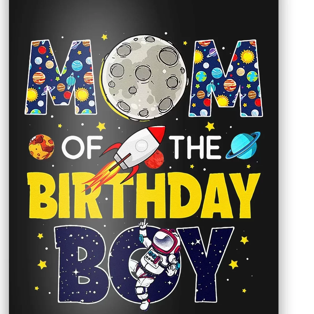 Mom Of The Birthday Boy 2nd Outer Space Outfit Poster