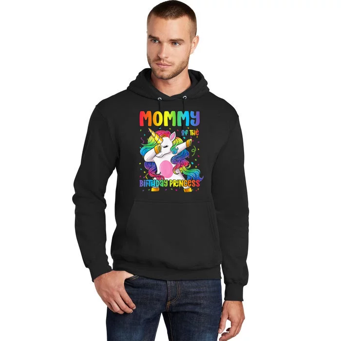 Mommy Of The Birthday Princess Dabbing Unicorn Mom Tall Hoodie