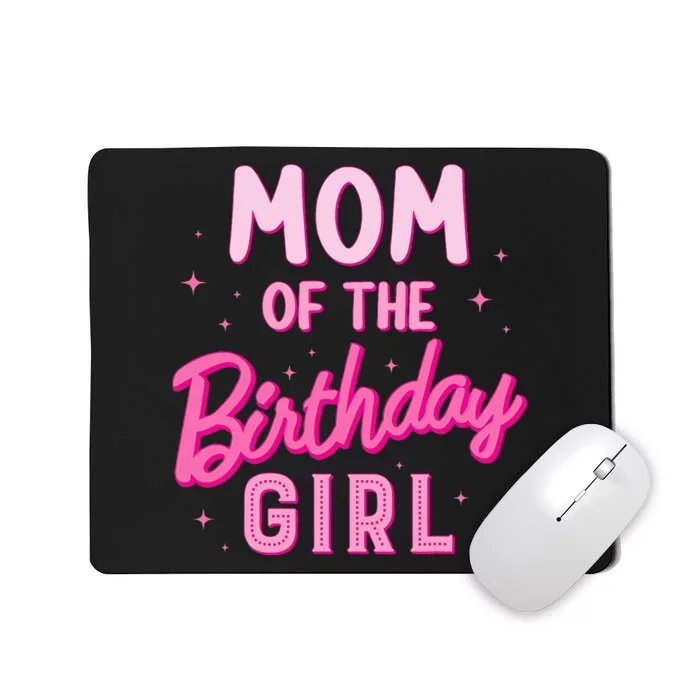 Mom Of The Birthday Girl Party Groovy Retro For Mommy Mousepad