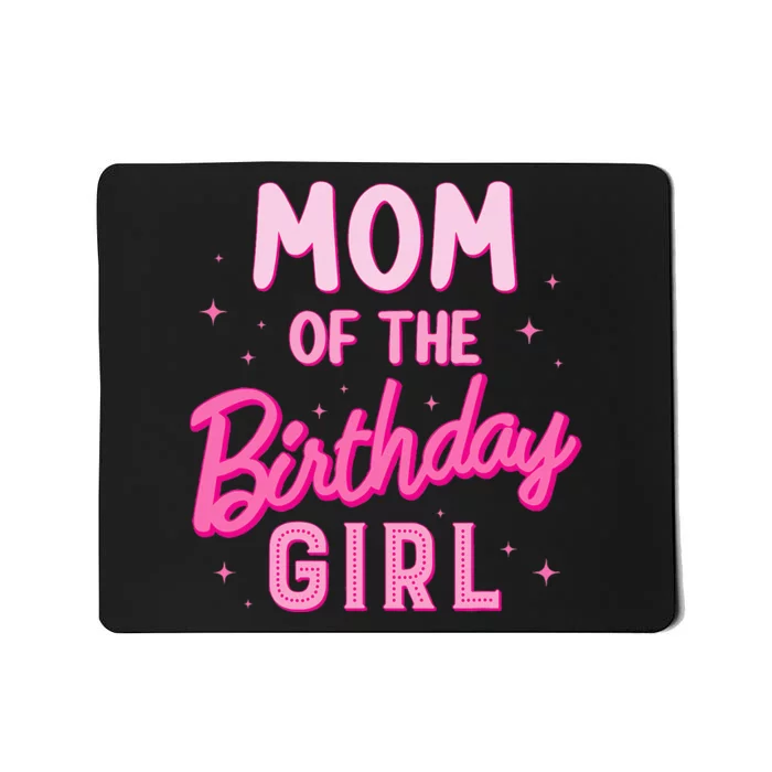 Mom Of The Birthday Girl Party Groovy Retro For Mommy Mousepad