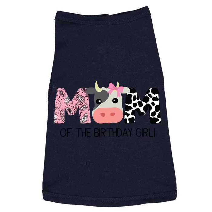 Mom Of The Birthday For Cow Farm Birthday Cow Mommy 1st Doggie Tank