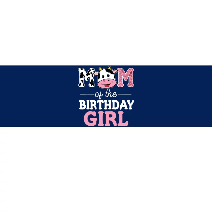 Mom Of The Birthday Farm Cow Mommy Mama 1st Bumper Sticker