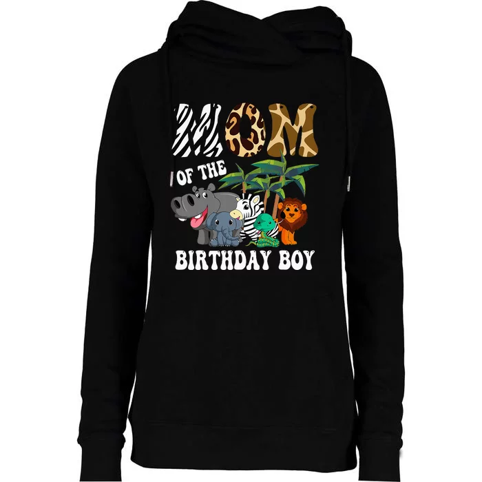 Mom Of The Birthday Boy Zoo Bday Safari Celebration Womens Funnel Neck Pullover Hood