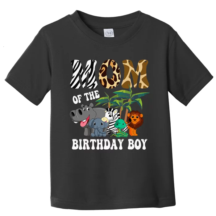 Mom Of The Birthday Boy Zoo Bday Safari Celebration Toddler T-Shirt