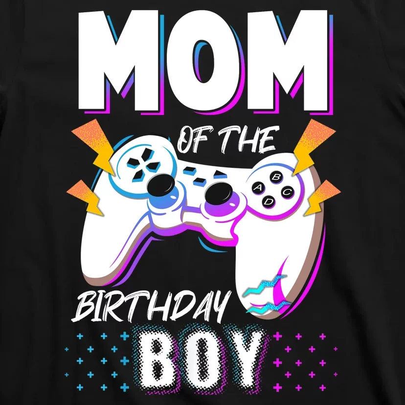 Mom Of The Birthday Boy Gamer T-Shirt