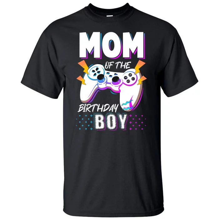 Mom Of The Birthday Boy Gamer Tall T-Shirt