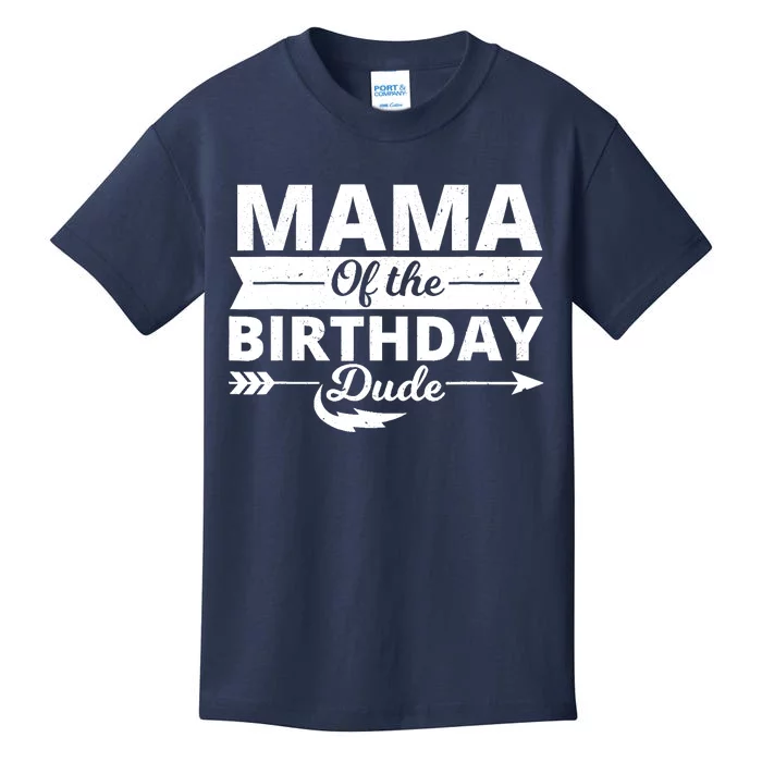 Mama of the birthday dude party B-day boy proud birthday Kids T-Shirt