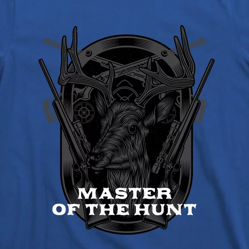 Master Of The Hunt Wildlife Hunting Outdoor Hunter Hobby Gift T-Shirt