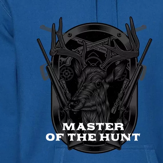 Master Of The Hunt Wildlife Hunting Outdoor Hunter Hobby Gift Premium Hoodie