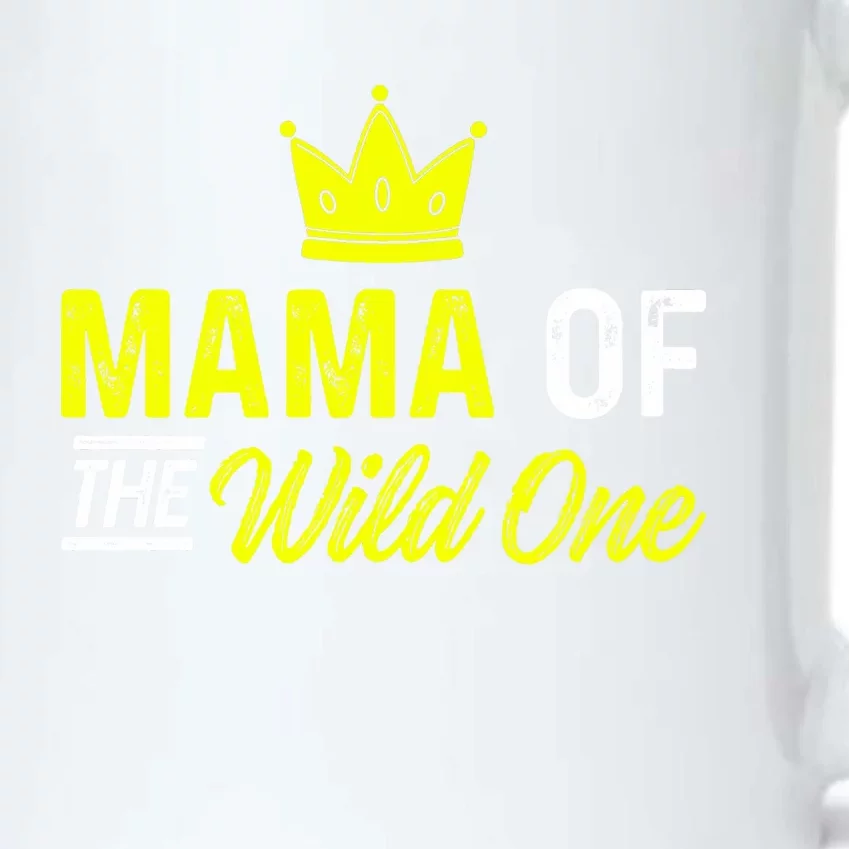 Mama Of The Wild One Mom Of The Wild One Meaningful Gift Black Color Changing Mug