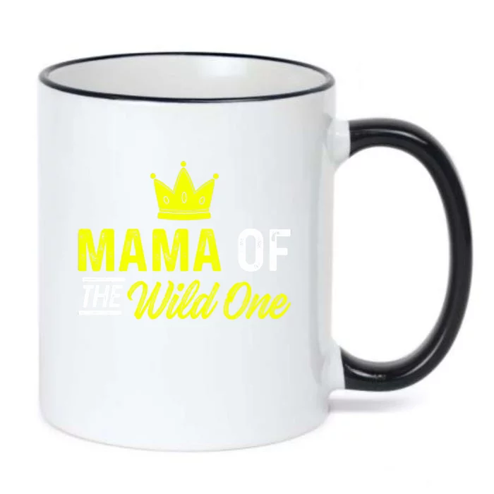 Mama Of The Wild One Mom Of The Wild One Meaningful Gift Black Color Changing Mug