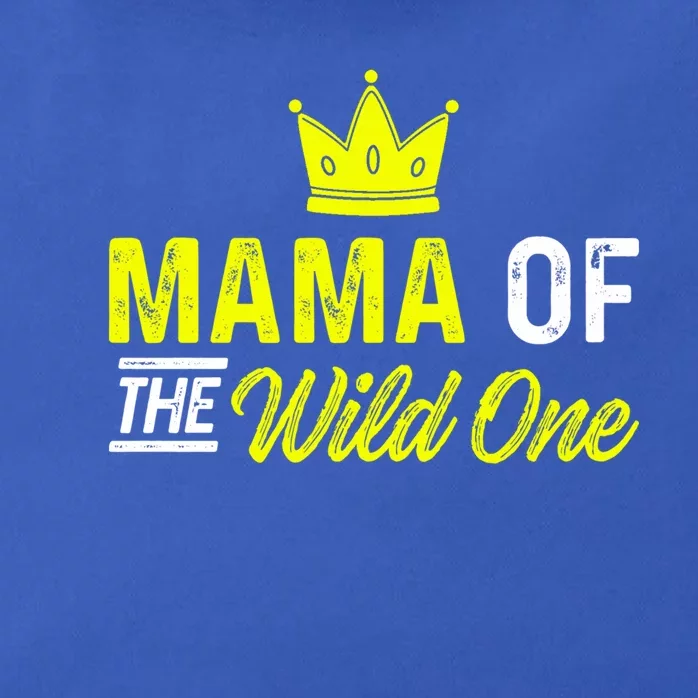 Mama Of The Wild One Mom Of The Wild One Meaningful Gift Zip Tote Bag