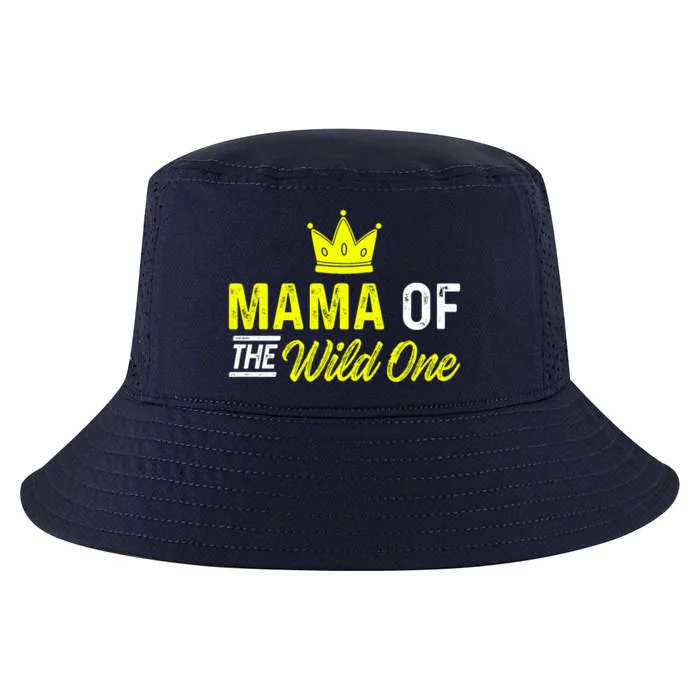 Mama Of The Wild One Mom Of The Wild One Meaningful Gift Cool Comfort Performance Bucket Hat