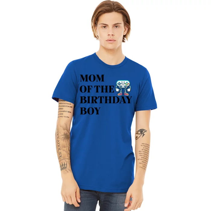 Mom Of The Birthday Matching Video Gamer Birthday Party Funny Gift Premium T-Shirt