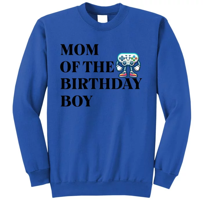 Mom Of The Birthday Matching Video Gamer Birthday Party Funny Gift Tall Sweatshirt